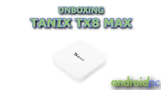 Unboxing Tanix TX8 MAX un TVBox Octa core con 3GB de RAM DDR4 [upl. by Chin]