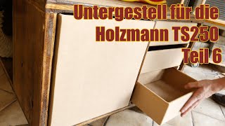 Untergestell für die Holzmann TS 250Tischkreissäge Teil 6 [upl. by Oetsira94]