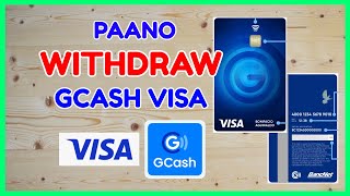 GCash Visa Card Withdraw How to Withdraw GCash Card VISA How much Fees [upl. by Anihta]