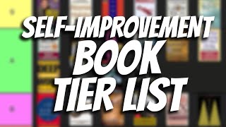 ULTIMATE SelfImprovement Book TIER LIST  35 Books Which Should You Read Next [upl. by Sammer306]