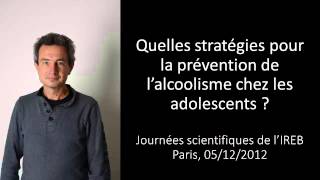 Quelles stratégies pour la prévention de lalcoolisme chez les adolescents [upl. by Ahsok783]