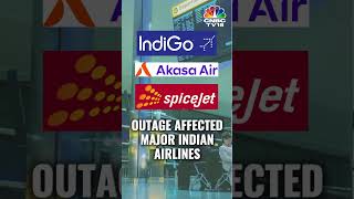 Airline Operations Restored After Massive Microsoft Outage  N18S  CNBC TV18 [upl. by Raven]