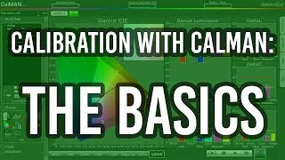 Display Calibration with Calman The Basics [upl. by Allerie]