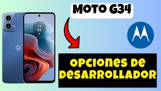 Opciones de desarrollador en Motorola Moto G34 [upl. by Eixid421]