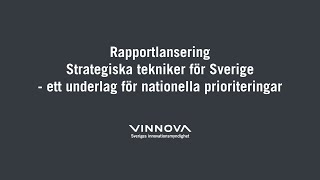 Rapportlansering  Strategiska tekniker för Sverige 5 november 2024 [upl. by Titania]