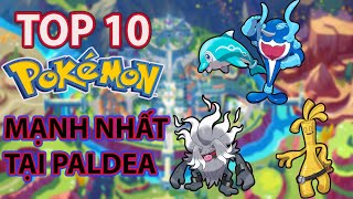 Top 10 Pokemon thường mạnh nhất trong thế hệ 9 [upl. by Mariele77]