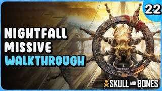 Nightfall Missive Contract  Skull And Bones Walkthrough Part 22 [upl. by Ynnos]