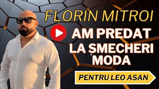 FLORIN MITROI  AM PREDAT LA ȘMECHERI MODA 乂 NOU 2024 [upl. by Bashemath248]