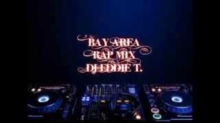 Bay Area Rap Mix [upl. by Nylasej]