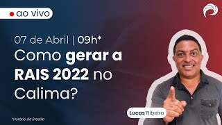 Como Gerar a RAIS 2022 no Calima [upl. by Antsirhc531]