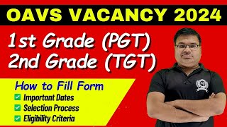 OAVS PGT  TGT Vacancy 2024  TGT amp PGT Teachers Vacancy 2024 [upl. by Maurizia395]