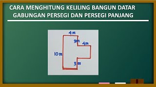 cara menghitung keliling bangun datar gabungan persegi dan persegi panjang [upl. by Esorlatsyrc275]