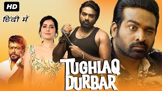 Tughlaq Darbar Full Movie In Hindi Dubbed  Vijay Sethupathi Raashi Khanna Manjima Facts amp Review [upl. by Anafetse323]