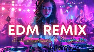 Top Songs Best Remixes amp Mashups⚡Musica Electronica 2024 lo mas Nuevo⚡EDM Remixes of Popular Songs [upl. by Xel]