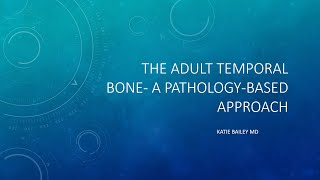 Temporal bone CT – Pathology based approach [upl. by Yenahs]