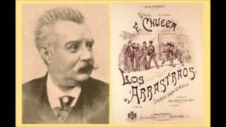 Federico Chueca Chotis El flexible de quotLos arrastraosquot 1899 [upl. by Brianne]