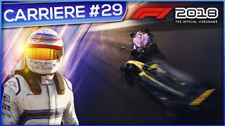 ENCORE DE LA CASSE   F1 2018 Carrière 29 [upl. by Tonkin]