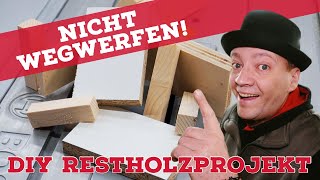 Vom Restholz zum DIY Werkstattzgadget  Restholz nachhaltig und praktisch weiternutzen [upl. by Attenwahs]