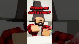 ⚠️JAI DIT QUE LÉCOLE SERT À RIEN À MON PAPA IL SÉNERVE  😡 shorts roblox [upl. by Colburn]