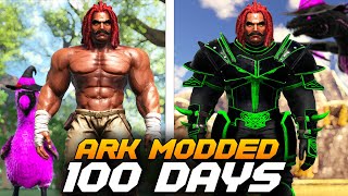 I Have 100 days to beat ARKs Mod Gaia 2 [upl. by Hareema]