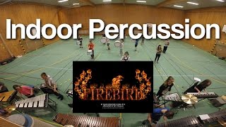 Mitt Indoor Percussion Marching Bands shownummer Firebird 1919 Suite by Stravinsky [upl. by Nitniuq]