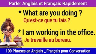 Parlez  Vous langlais et Français Rapidement avec des 100 Phrases  Learn French To English [upl. by Ray]