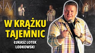 ŁUKASZ LOTEK LODKOWSKI  W krążku tajemnic całe nagranie 2023 [upl. by Lemmor157]