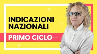 Indicazioni nazionali primo ciclo [upl. by Rodriguez745]