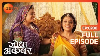 Jodha ने अपनी pregnancy की बात छुपाई Akbar से  Jodha Akbar  Full Ep 280  ZEE TV [upl. by Flynn780]