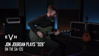 Jon Jourdan Playthrough of quot928quot on the SA126  EVH Gear [upl. by Nilhtac]