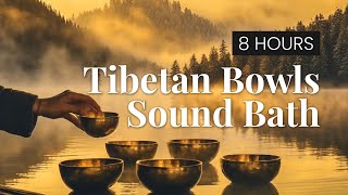 8 HOURS  Sound Bath with Tibetan Singing Bowls  Deep Sleep amp Relaxation  Sound healing Vibes [upl. by Bell]