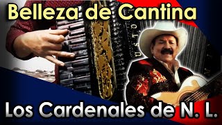 Belleza de Cantina  Los Cardenales de Nuevo León  Acordeón de Teclas  con adornos  Tutorial [upl. by Amanda637]