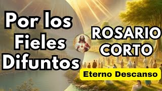 Rosario Corto MILAGROSO🙏Por los Fieles Difuntos❤️hoy 16 de noviembre de 2024 [upl. by Anitselec550]