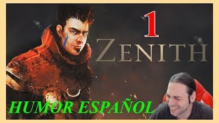 ZENITH Gameplay Español en DIRECTO 1 [upl. by Jaddo]