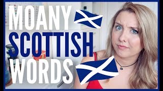 MOANY SCOTTISH WORDS [upl. by Iaria]