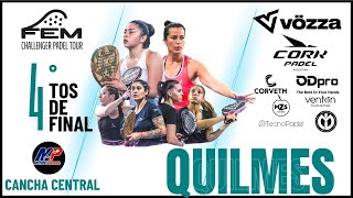 4tos de final  4ta Etapa FEM Challenger Padel Tour  Quilmes [upl. by Daile288]