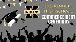 2023 Kennett High School Graduation [upl. by Howell]