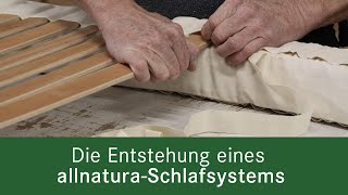 So entsteht Ihr hochflexibles Schlafsystem quotSanavitaPlusquot  allnatura Schlafsystem [upl. by Bryon242]