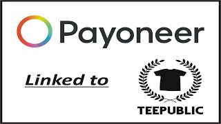 Payoneer Payment Method on Teepublic [upl. by Jarid]