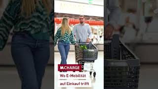 MCharge Wo EMobilität auf Einkauf trifft [upl. by Alfonso]