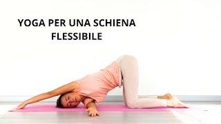 Yoga per una schiena più flessibile [upl. by Elodie]