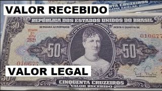 CÉDULAS DE 50 CRUZEIROS VALOR LEGAL E VALOR RECEBIDO [upl. by Sined]