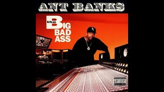 Ant Banks  The Big Badass 1994 Oakland CA [upl. by Amled73]