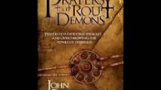 PRAYERS THAT ROUT DEMONS BY JOHN ECKHARDT [upl. by Cindy]