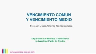 MATEMATICAS FINANCIERAS VENCIMIENTO COMUN Y MEDIO [upl. by Joelly]