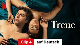 Treue Staffel 1 Clip 4  Trailer auf Deutsch  Netflix [upl. by Anesusa]