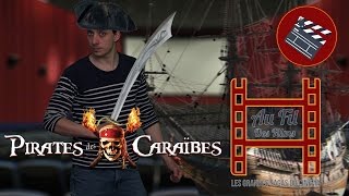 Au fil des films  Pirates des Caraïbes [upl. by Castle989]