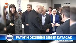 Gastro Sanat Fatihin Değerine Değer Katacak ATV  19022024 [upl. by French]