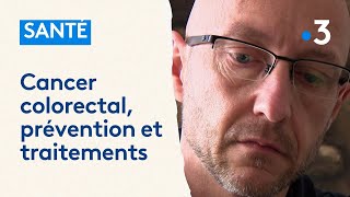 Cancer colorectal  témoignage prévention et traitement [upl. by Bowne]