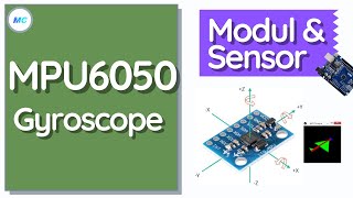 CARA KERJA MPU6050 Gyroscope dan Accelerometer [upl. by Arul]